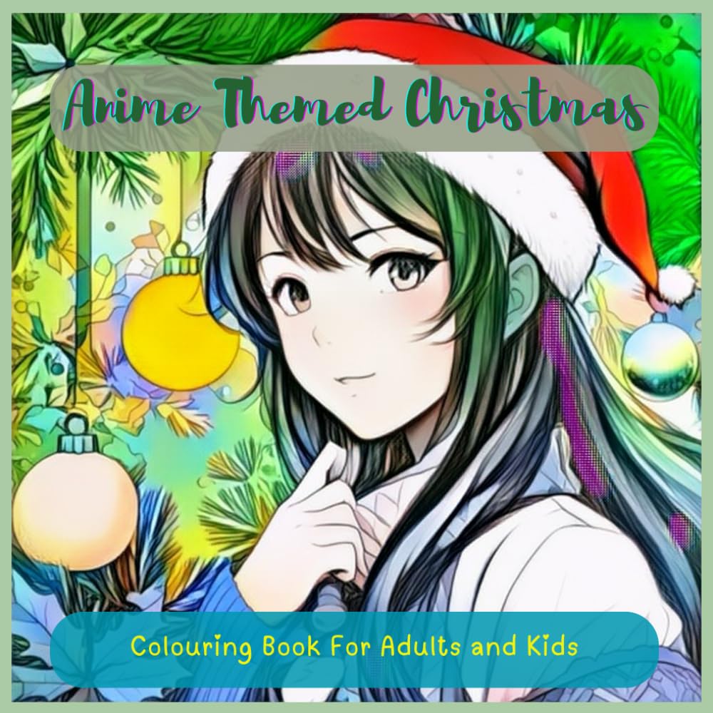 PRINT AT HOME - Anime Christmas Themed Colouring Book For Adults and Kids Featuring 50 single sided Pages Of Anime Christmas Themed Fun And Cute Illustrations To Colour.